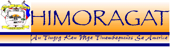 Himoragat - An Tingog kan mga Tinambaquenos sa America