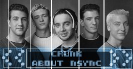 Crunk about Nsync