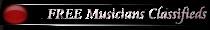 Free Musicians Classifieds brought to you by kris.rock.com 