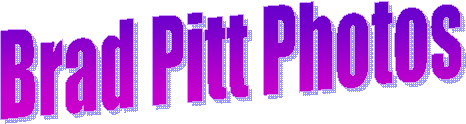 Brad Pitt Photos
