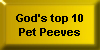 God's Top 10 Pet Peeves