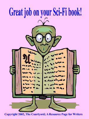 Sci-Fi 2 copyright The Courtyard; A Resource Page for Writers.