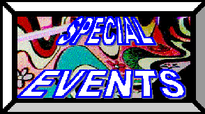 SPECIAL EVENTS