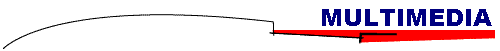  MULTIMEDIA 