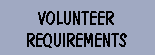 Volunteer Requirements