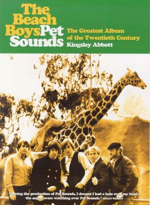 Pet Sounds - The Greatest Album of the Twentieth Century book