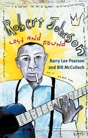 Robert Johnson - Lost and Found book