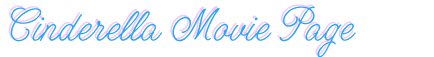 Cinderella Movie Page