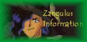 Zangulus Information