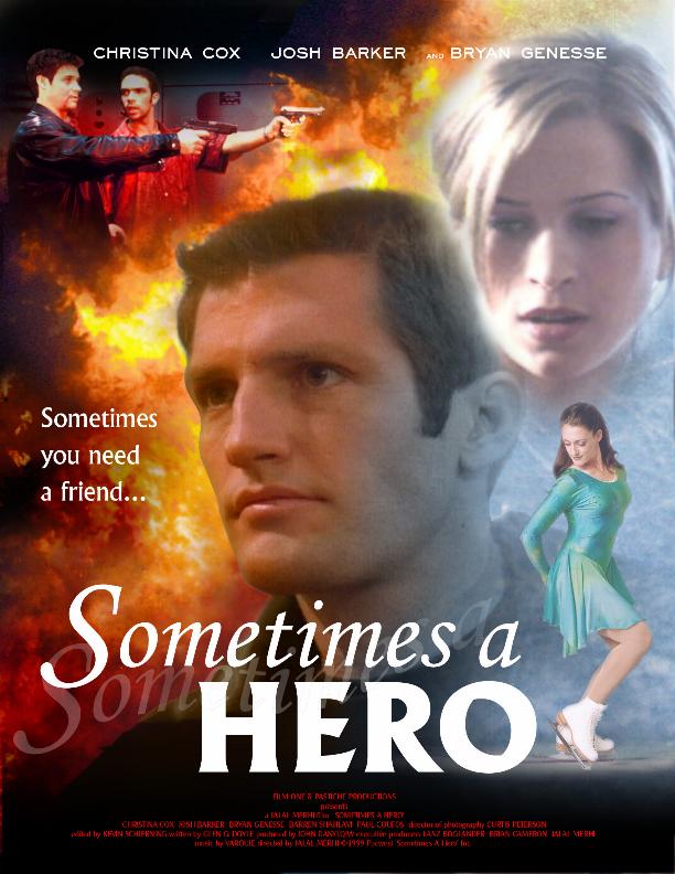'Sometimes a Hero' Movie Poster