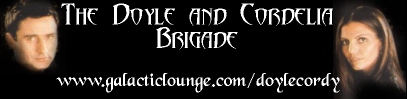 The Doyle and Cordelia Brigade