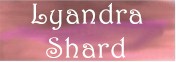 Lyandra Shard
