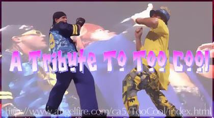 A Tribute to Too Cool