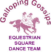 Galloping Gossips - Equestrian Square Dance Team