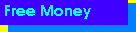Free Money