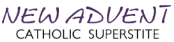 New Advent Catholic Superstite