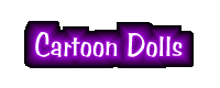 Cartoon Dolls