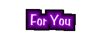 For You