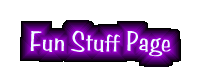 Fun Stuff Page