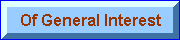 Of General Interest. Check it out!
