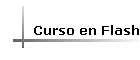 Curso en Flash