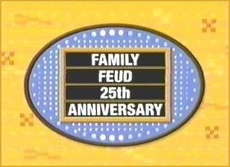Family Feud 25 Year Anniversary!!