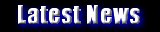 Latest News