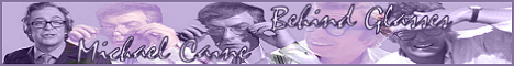 Michael Caine - Behind Glasses!