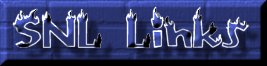 SNL Links!
