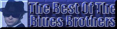 The Best Of The Blues Brothers Photos