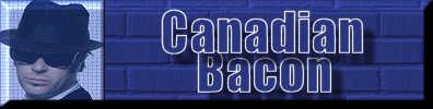 Canadian Bacon Photos