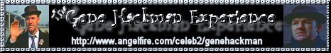 The Gene Hackman Experience Banner 8
