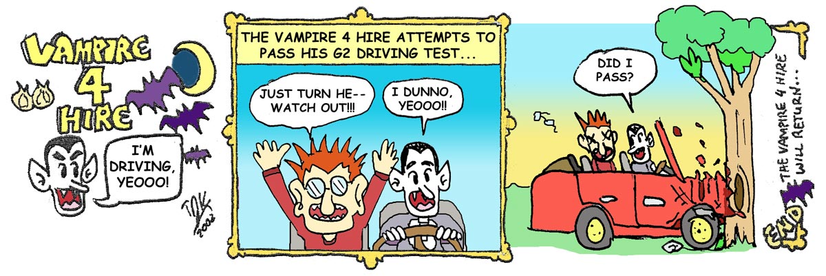 Vampire 4 Hire: 'The Driving Test'