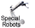 Special Robots
