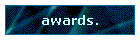 awards.