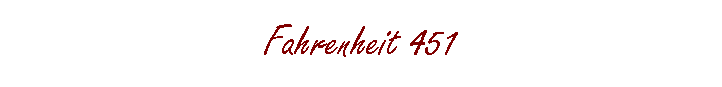 Fahrenheit 451