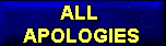 ALL APOLOGIES