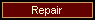 Repair