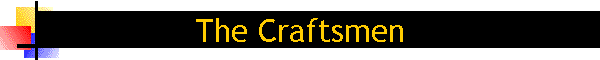 The Craftsmen