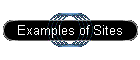 Examples of Sites