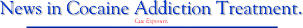 News in cocaine addiction treatment.