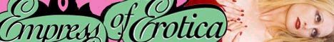 The Empress of Erotica - Need I say more?