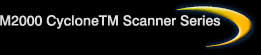 M2000 CycloneTM Scanner Series