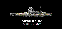 go to STRAS BOURG class Battle Ship page