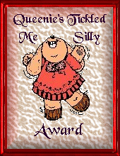 Queenie's ~ Tickled Me Silly Award