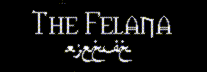 The Felana