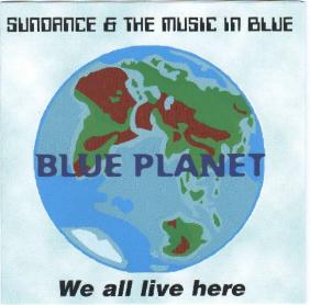 BLUE PLANET - We All Live Here