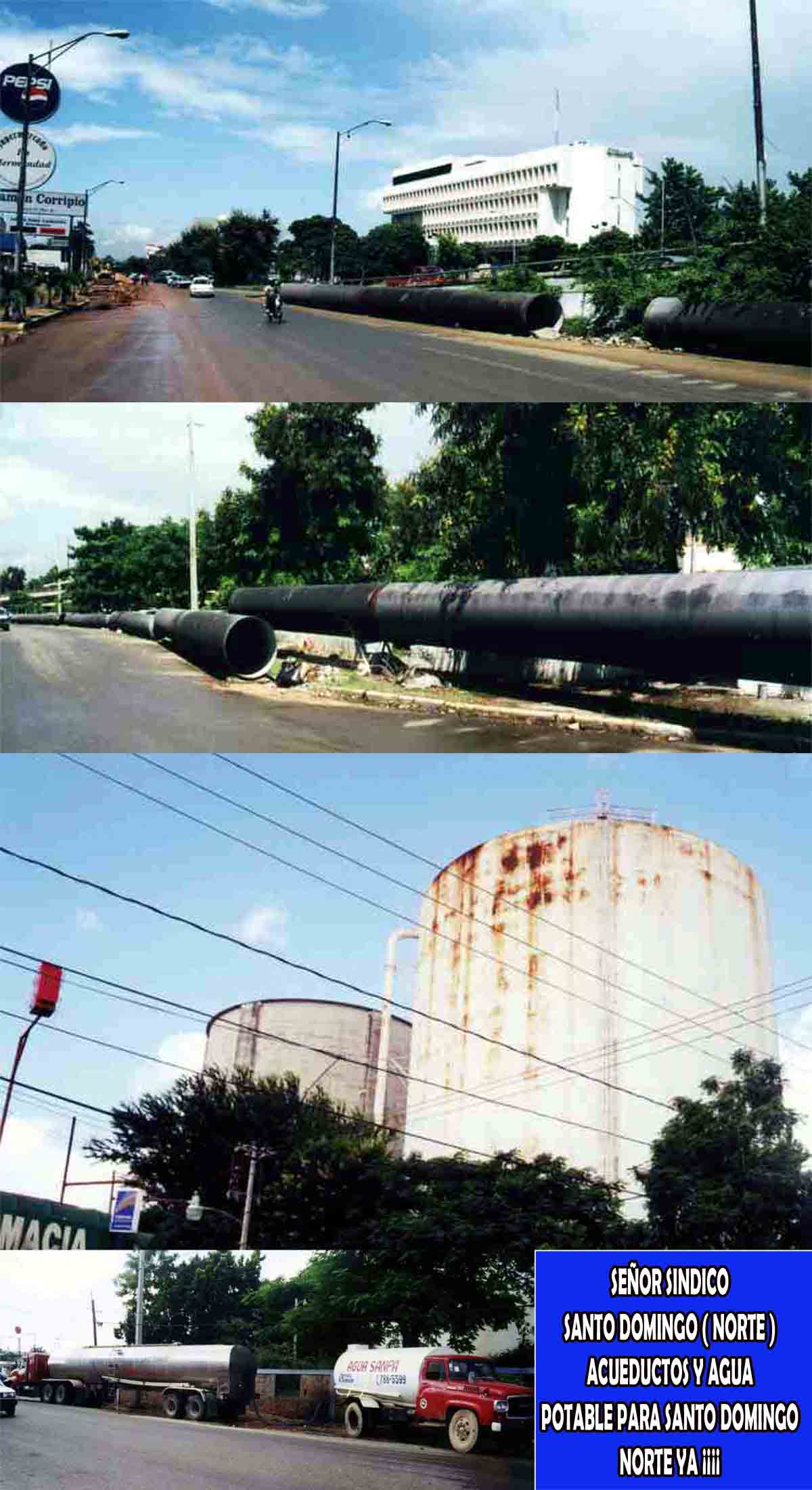 ( SOCIAL DEBT ACCUMULATED ) " THE aqueducts AND THE DRINKING WATER IN SANTO DOMINGO NORTH AND IN THE DOMINICAN REPUBLIC " ITEM : " Lord LIQUIDATOR OF SANTO DOMINGO NORTH: Aqueducts AND POTABLE WATER FOR ELMUNICIPIO " ALREADY ¡ ¡ ¡ ¡… AND THEN WE TALK ABOUT HIS "RE-ELECTION "