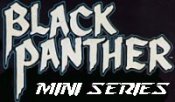 Black Panther Mini-Series