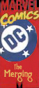 DC/Marvel:  The Merging